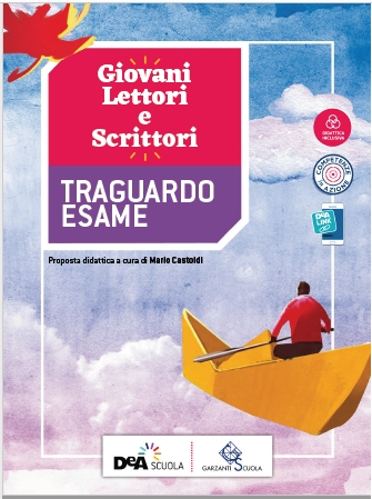 9788869645822 GIOVANI LETTORI 3 – TRAGUARDO ESAME GARZANTI SCUOLA