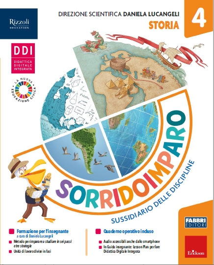 9788891563316 SORRIDOIMPARO SUSSIDIARIO DELLE DISCIPLINE – ANTROPOLOGICO / CLASSE 4 STORIA FABBRI SCUOLA