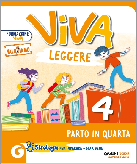 9788809964563 VIVA LEGGERE CL. 4  PARTO IN QUARTA GIUNTI SCUOLA