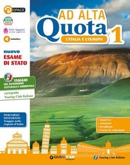 9788809867253 AD ALTA QUOTA 1 L’ITALIA E L’EUROPA GIUNTI TVP