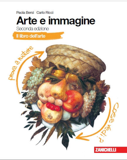 9788808196989 ARTE E IMMAGINE 2ED. IL LIBRO DELL’ARTE ZANICHELLI EDITORE