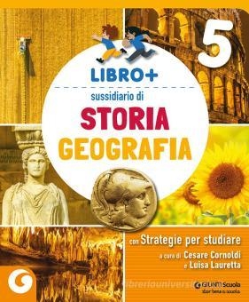 9788809904804 LIBRO + STORIA GEOGRAFIA CL. 5 GIUNTI SCUOLA