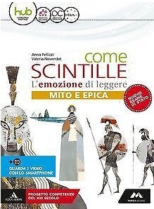 9788893240451 Come scintille 1 -Mito ed Epica A. Mondadori