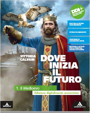 9788824799782 DOVE INIZIA IL FUTURO PLUS / VOLUME 1 A. MONDADORI SCUOLA