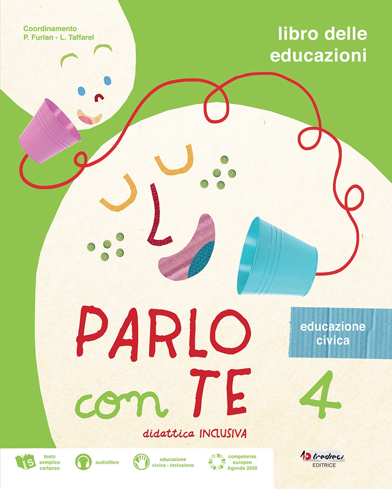 9788883885112 PARLO CON TE 4 EDUCAZIONE CIVICA TREDIECI EDITRICE