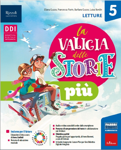 9788891561978 LA VALIGIA DELLE STORIE PIU’ – CLASSE 5 FABBRI SCUOLA