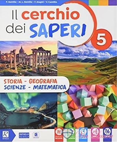 9788847234710 IL CERCHIO DEI SAPERI 5 Storia Geografia Scienze Tecnologia RAFFAELLO