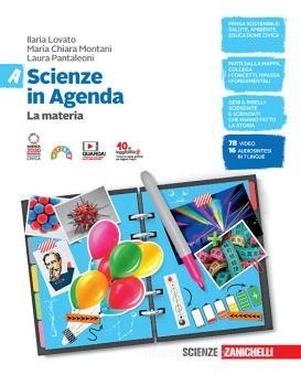 9788808473523 SCIENZE IN AGENDA – A- LA MATERIA ZANICHELLI EDITORE