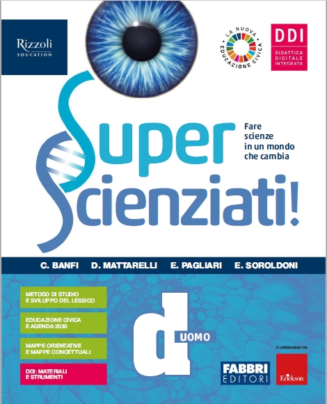 9788891559012 SUPERSCIENZIATI ! Vol. D – Uomo Fabbri Scuola