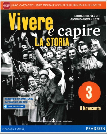 9788842433606 VIVERE E CAPIRE LA STORIA 3 – Il Novecento B.MONDADORI