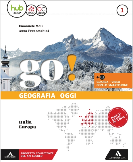 9788824767279 GO! / VOLUME 1- Italia Europa A. MONDADORI SCUOLA