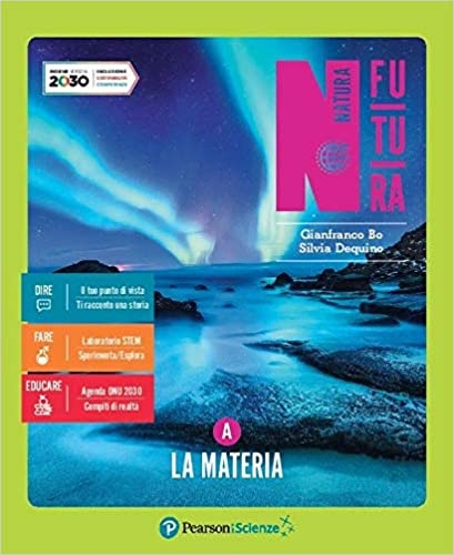 9788891917362 NATURA FUTURA – A – LA MATERIA PEARSON SCIENCE