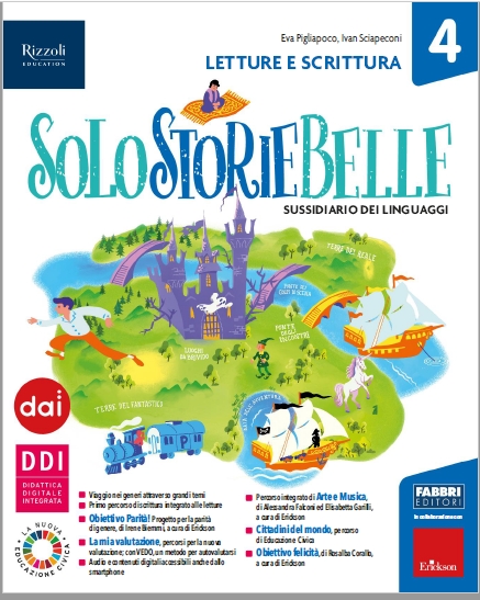 9788891568274 SOLOSTORIEBELLE / CLASSE 4 – LETTURA E SCRITTURA FABBRI SCUOLA