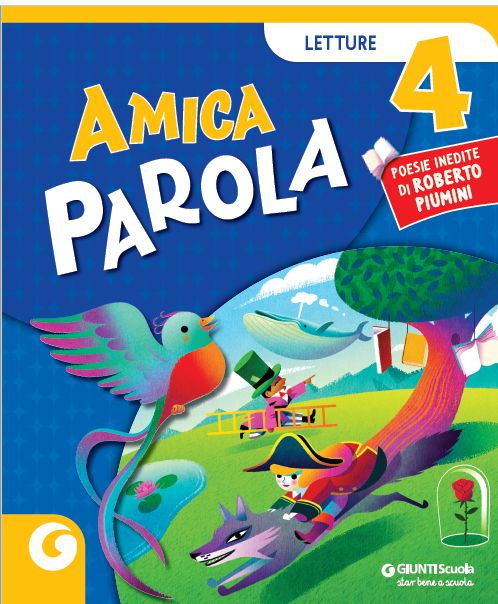 9788809930001 AMICA PAROLA CL. 4  LETTURE GIUNTI SCUOLA