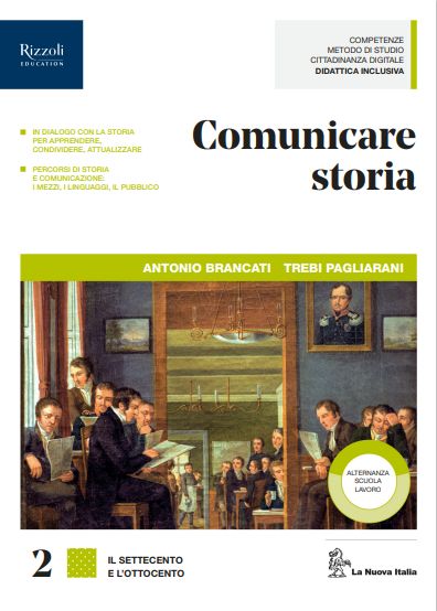 9788822195708 Comunicare Storia 2 – dal Settecento all’Ottocento La Nuova Italia Editrice