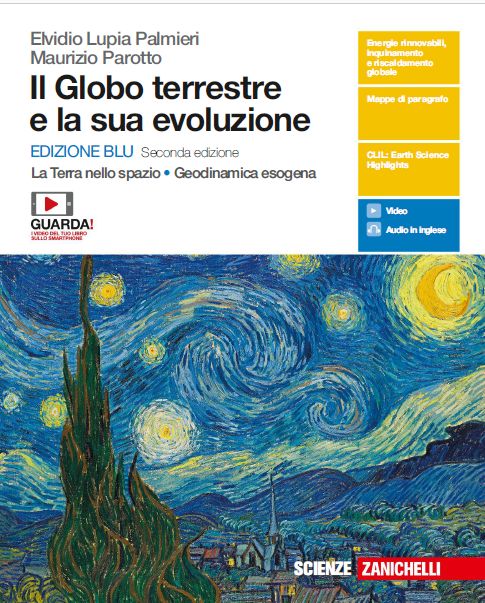 9788808311665 IL GLOBO TERRESTRE E LA SUA EVOLUZIONE – ED. BLU 2ED. / LA TERRA NELLO SPAZIO. GEODINAMICA ESOGENA ZANICHELLI EDITORE