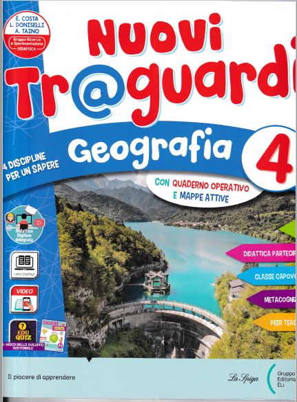 9788846841889 NUOVI TRAGUARDI DISCIPLINE GEOGRAFIA 4 LA SPIGA