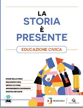 9791254550267 Storia è presente vol. 1-Educazione civica Garzanti Scuola