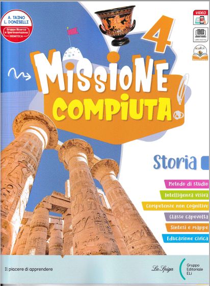 9788846843500 Missione compiuta discipline – cl 4 – Storia La Spiga