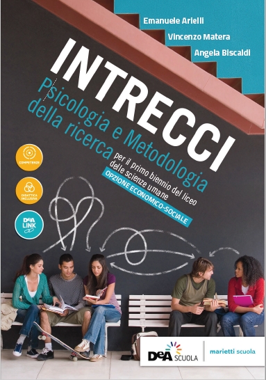 9788839303516 Intrecci . Volume Psicologia e metodologia della ricerca Marietti Scuola