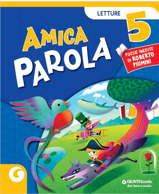 9788809930018 AMICA PAROLA CL. 5 Letture GIUNTI SCUOLA