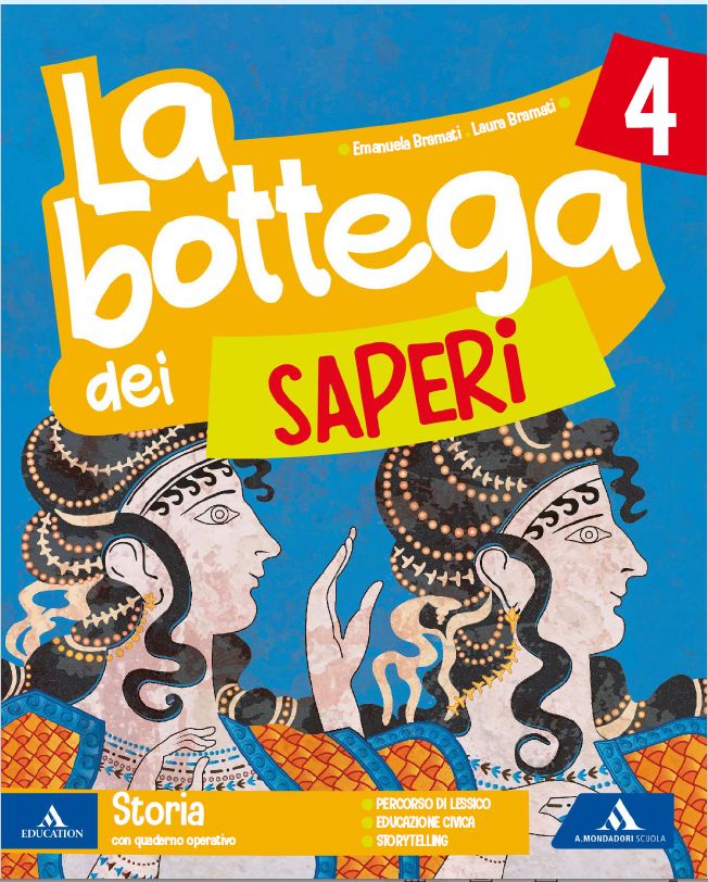 9791220420532 LA BOTTEGA DEI SAPERI – 4 – Storia A. MONDADORI SCUOLA