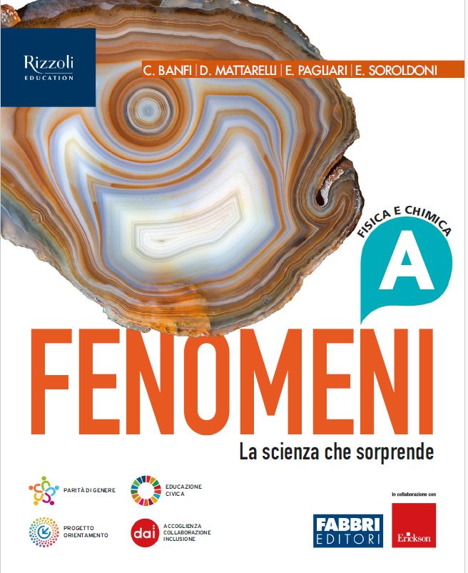 9788891590145 Fenomeni. La scienza che sorprende. Vol. A Fabbri
