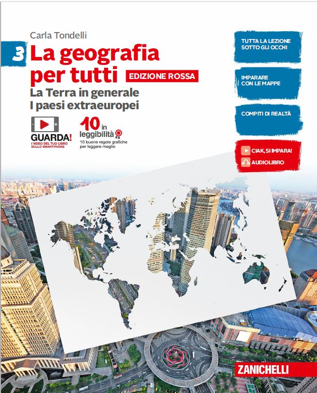 9788808914156 La geografia per tutti. Edizione Rossa. MODULO E – LA TERRA IN GENERALE ZANICHELLI EDITORE