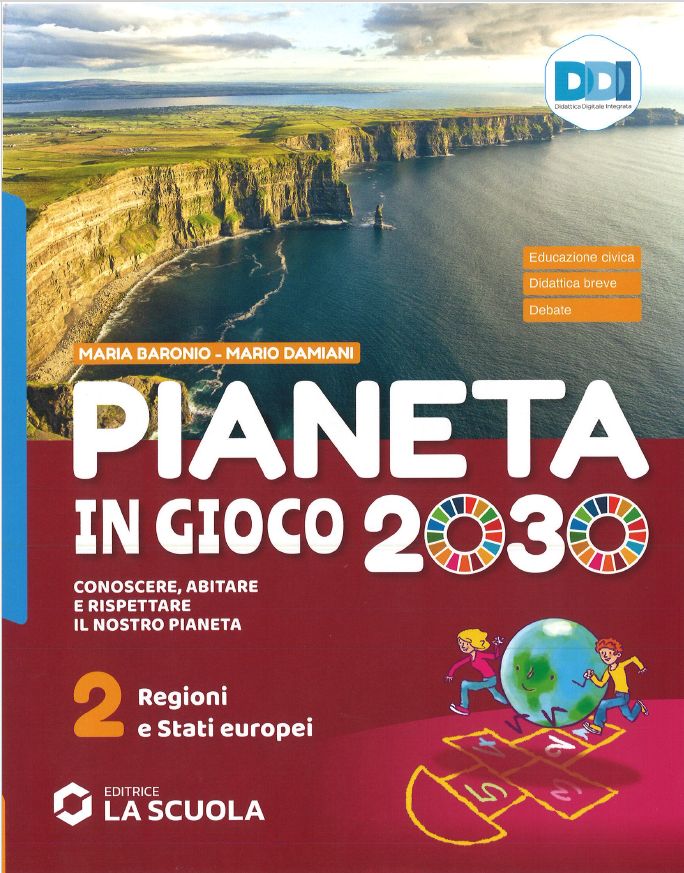 9788835054825 PIANETA IN GIOCO 2030 – VOLUME 2 LA SCUOLA EDITRICE