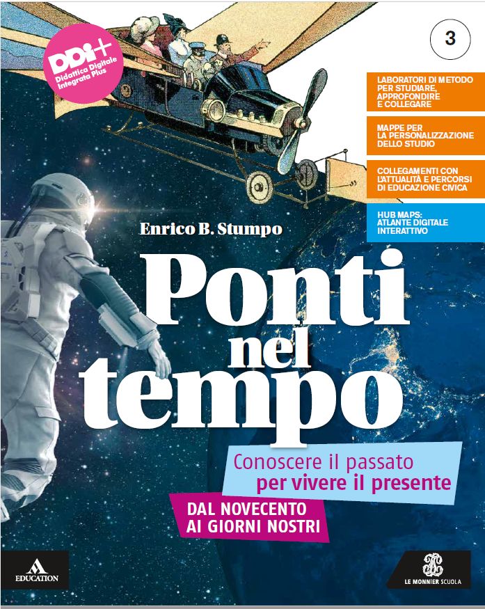 9788800361897 Ponti nel Tempo 3 – Dal Novecento ai nostri giorni Le Monnier