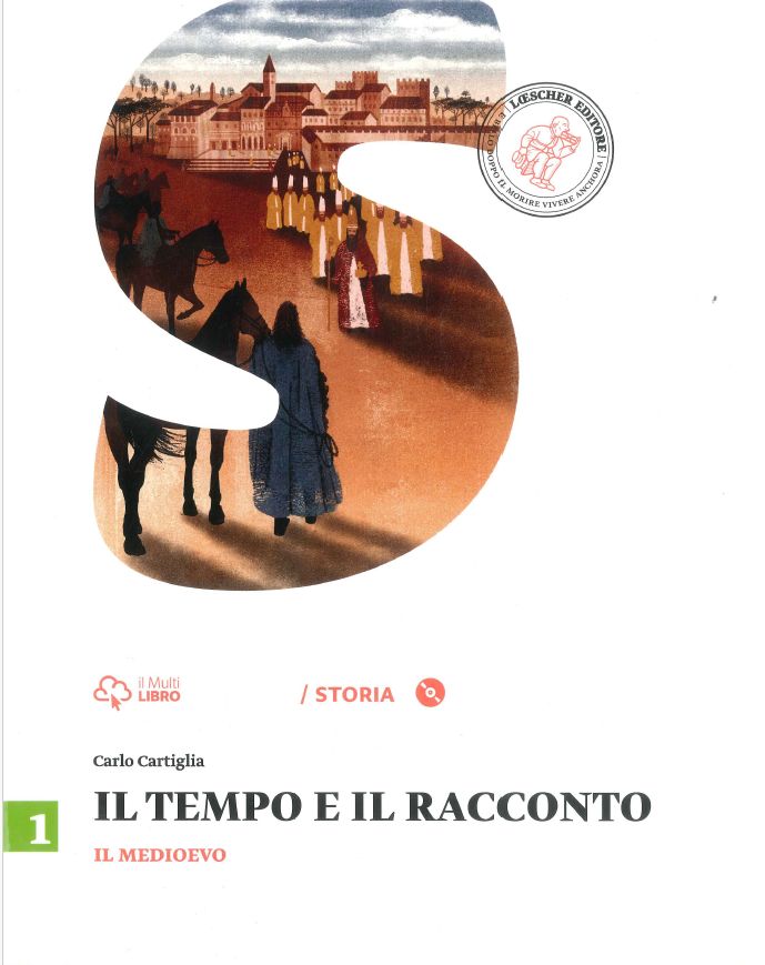 9788858307601 Il tempo e il racconto 1 – il Medioevo Loescher editore